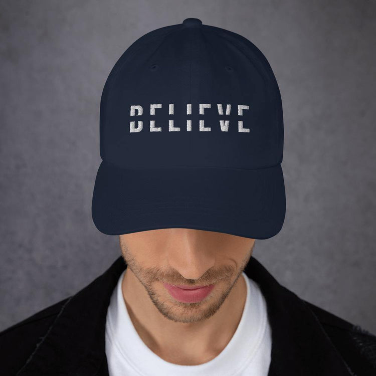 BELIEVE Dad hat - Wear What Inspires You