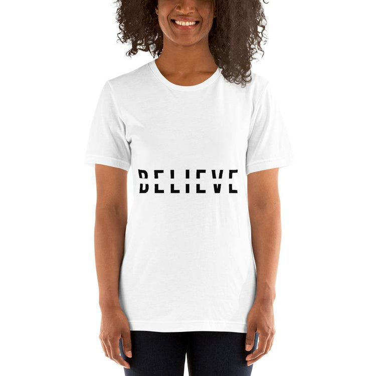 BELIEVE Short-Sleeve Unisex T-Shirt - Wear What Inspires You