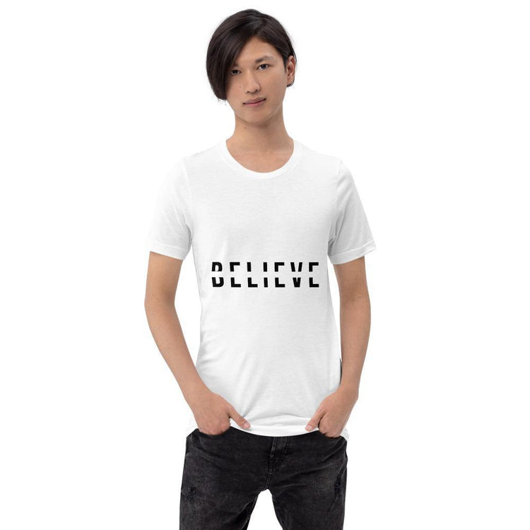 BELIEVE Short-Sleeve Unisex T-Shirt - Wear What Inspires You