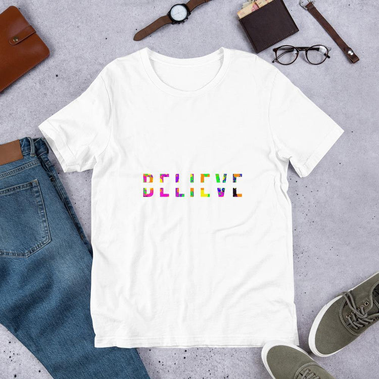 Colorful BELIEVE Short-Sleeve Unisex T-Shirt - Wear What Inspires You