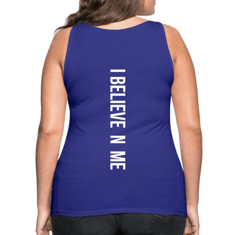 I Believe in Me Women’s Premium Tank Top - Wear What Inspires You
