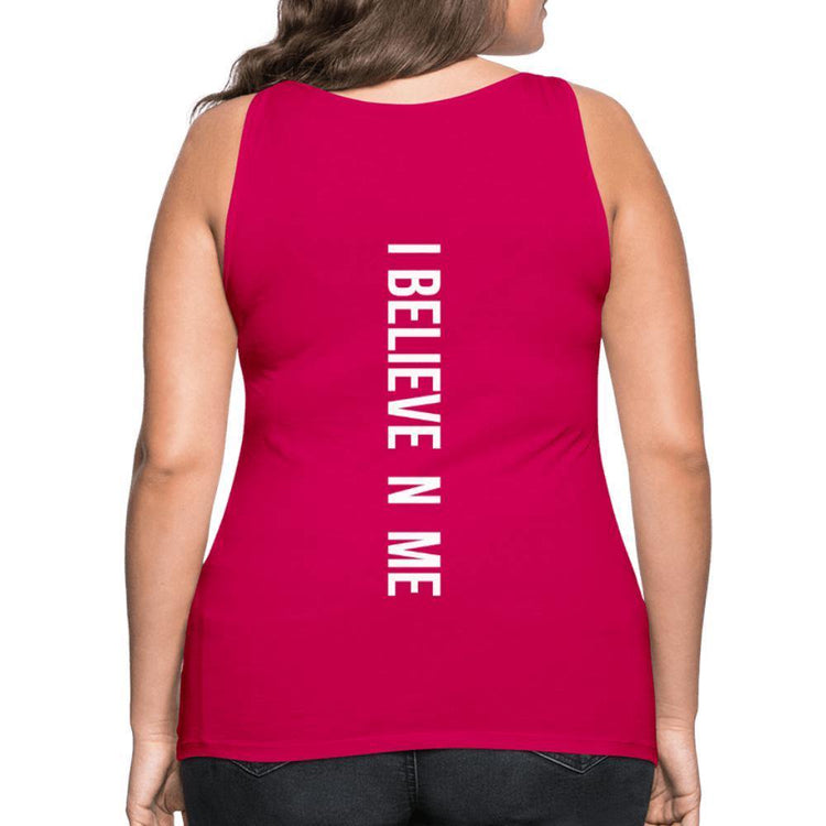 I Believe in Me Women’s Premium Tank Top - Wear What Inspires You