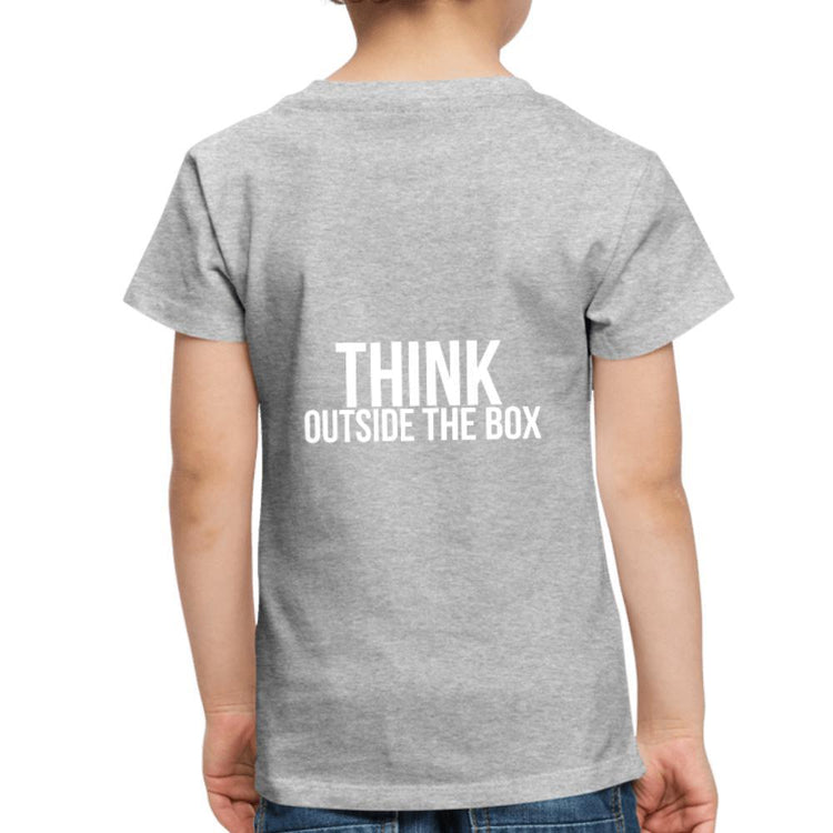 Think Outside the Box Toddler Premium T-Shirt - Wear What Inspires You