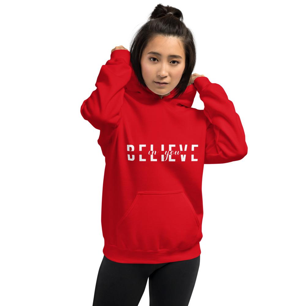 BELIEVE IN YOU Unisex Hoodie-Wear What Inspires You