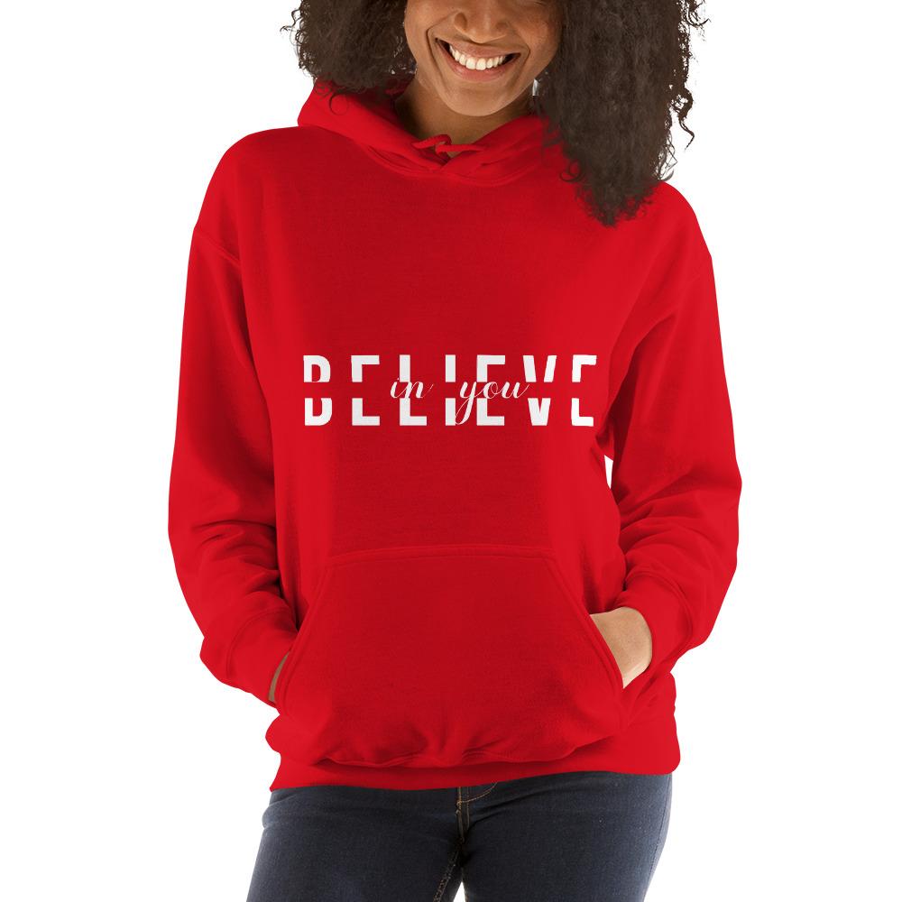 BELIEVE IN YOU Unisex Hoodie-Wear What Inspires You