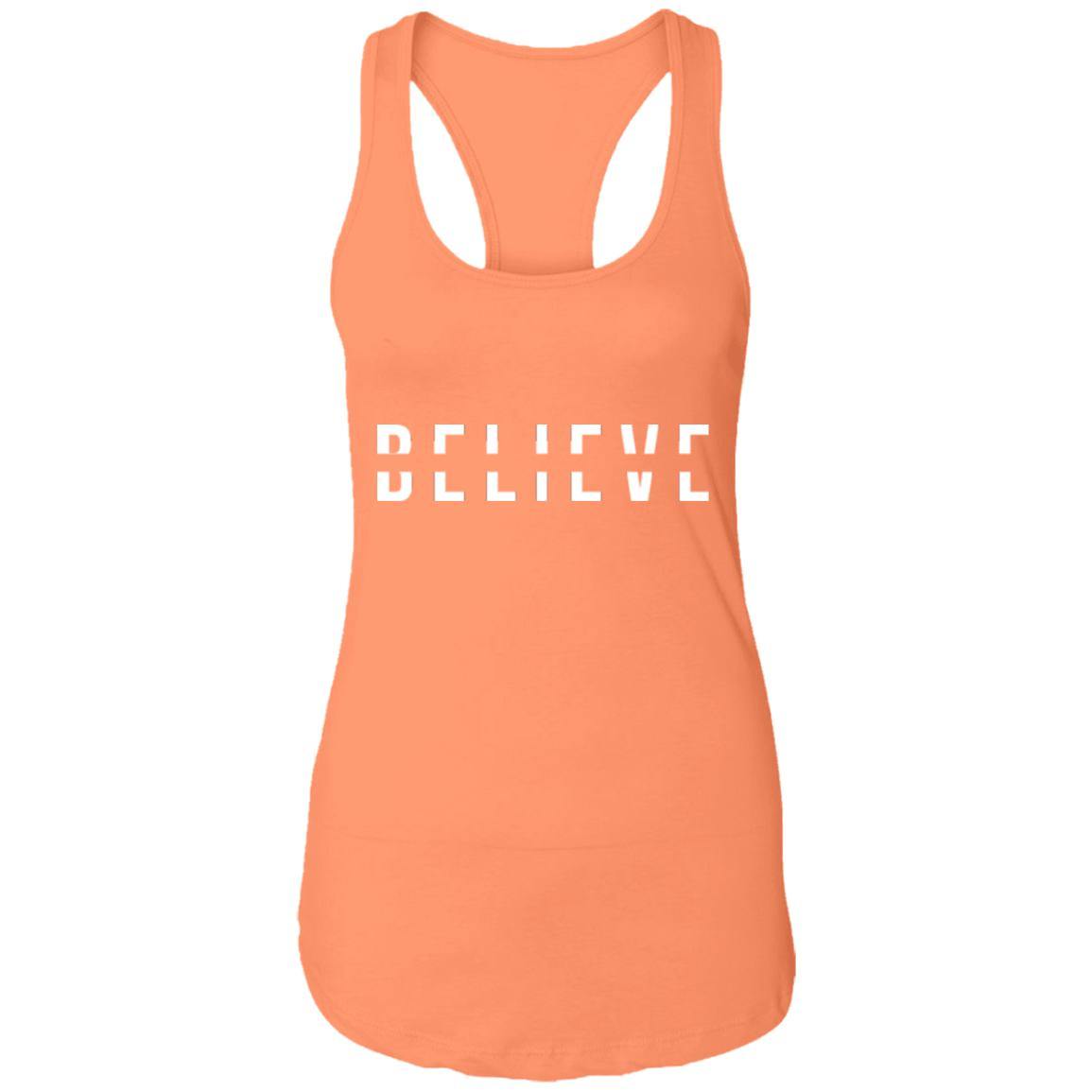 BELIEVE Ladies Racerback Tank - Wear What Inspires You