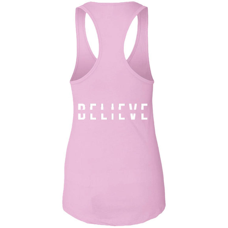 BELIEVE Ladies Racerback Tank - Wear What Inspires You