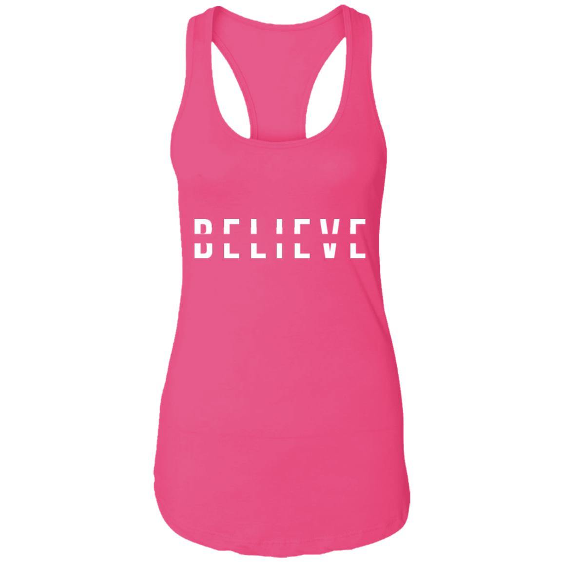 BELIEVE Ladies Racerback Tank - Wear What Inspires You