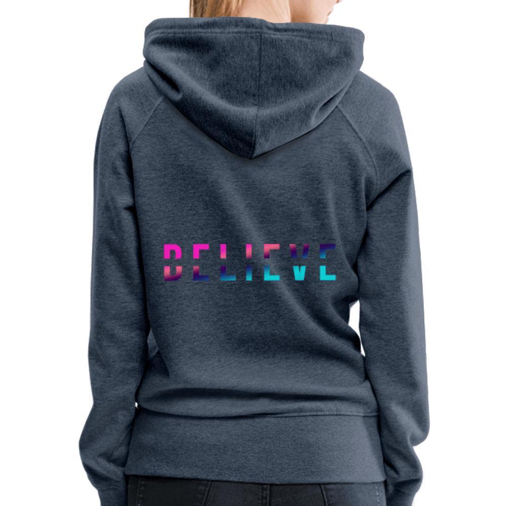 I BELIEVE Women’s Pullover Hoodie - Wear What Inspires You