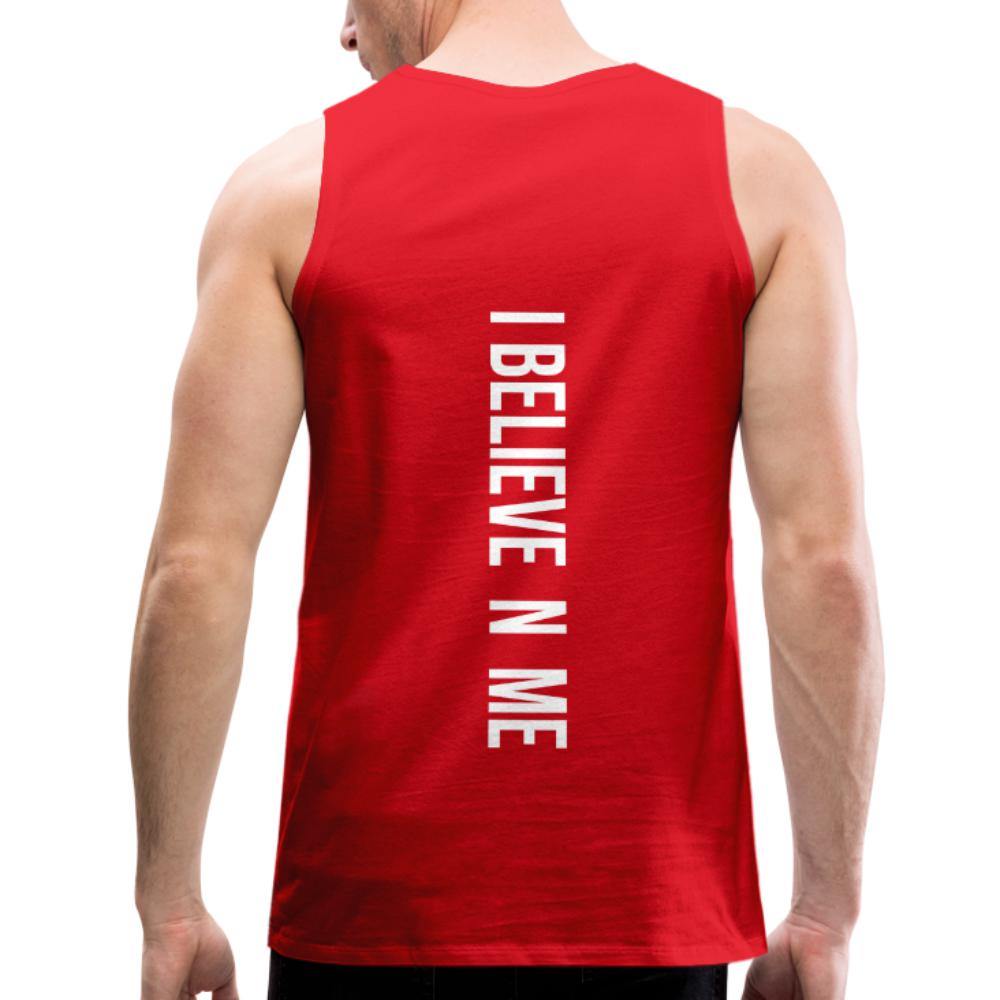 I Believe in Me Men’s Premium Tank - Wear What Inspires You